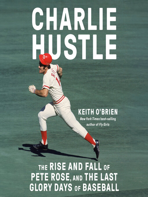 Title details for Charlie Hustle by Keith O'Brien - Wait list